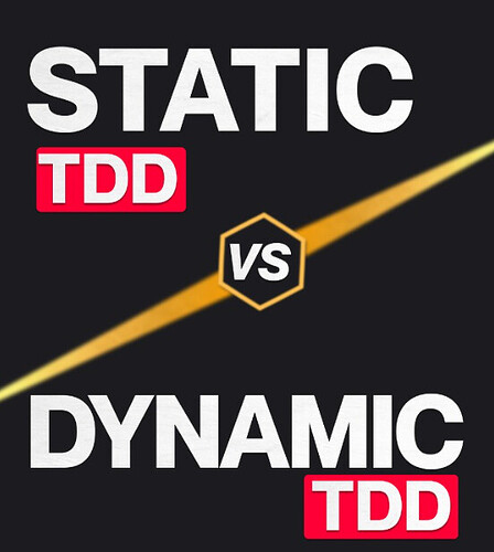 Static vs. Dynamic TDD